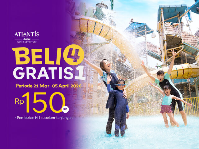 Promo Lebaran Atlantis Ancol 2026: Beli 4 Gratis 1, Tiket Hemat Mulai Rp150 Ribu!